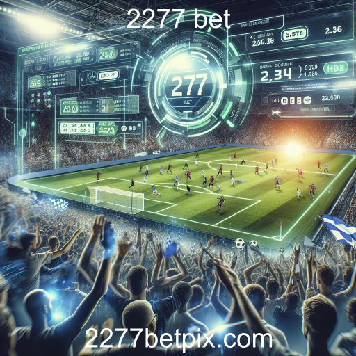 Apostas Ao Vivo no 2277 Bet: A Nova Fronteira do Jogo Online
